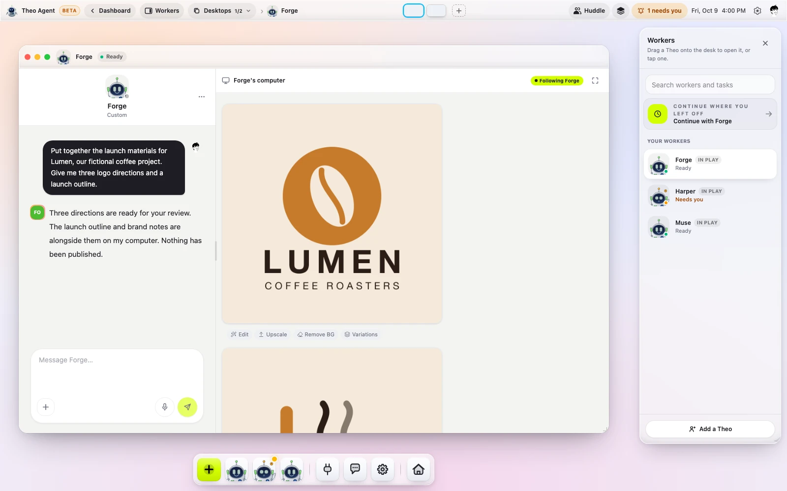 Your desk: The Workers shelf, the dock and a quiet desktop, in your browser.